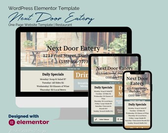 May include: A website mockup for a restaurant called Next Door Eatery. The website is designed using Elementor and features a simple, clean design with a focus on the restaurant's daily specials. The website is responsive and looks great on desktop, tablet, and mobile devices.