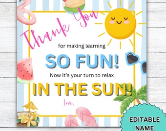 Editable Summer Fun in Sun Gift Tag, Teacher Appreciation, End of School Year, Editable Gift Tag, Teacher Gift Printable Download