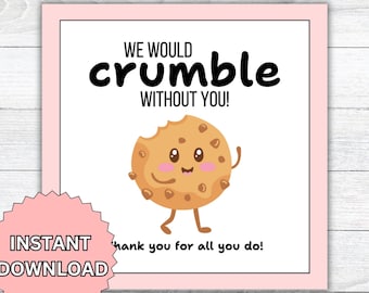 Cookie Geschenkanhänger, Lehrer Wertschätzung, Cookie Crumble, Mitarbeiter Wertschätzung, bearbeitbarer Geschenkanhänger, Mitarbeiter Co Worker Krankenschwester Printable Download