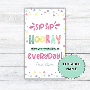 Étiquette-cadeau modifiable pour enseignant SIP SIP SIP, semaine de remerciement pour les enseignants, fin d'année scolaire, étiquette cadeau imprimable, personnel, étudiant, cadeau pour chauffeur de bus