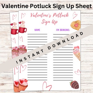 Könnte beinhalten: Ein druckbares Anmeldeformular für ein Valentinstags-Potluck mit einem rosa-weißen Herzdesign. Das Formular hat zwei Spalten, eine für Namen und eine für das, was die Leute mitbringen. Das Formular ist mit Bildern von Cupcakes, Eiswaffeln und Schokoladen-Erdbeeren verziert.