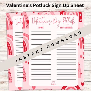 Puede incluir: Hoja de inscripción para un potluck de San Valentín con un diseño de arcoíris rosa y rojo. La hoja tiene líneas para los nombres y lo que van a traer.