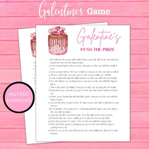 May include: Pink printable Galentine's Day game card with a pink and brown cake illustration. The card includes instructions for a "Pass the Prize" game with a rhyming verse.