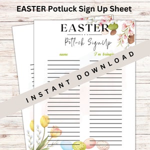 May include: Printable Easter potluck sign-up sheet with a floral design featuring pink flowers, green leaves, and brown speckled eggs. The text "Easter Potluck Sign Up" is at the top of the sheet. The sheet has lines for names and what they are bringing.