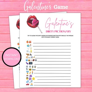 May include: A printable Galentine's Day game with a pink background and a red lips illustration. The game is called "Dirty Pictionary" and instructs players to guess dirty words or phrases written with emojis.
