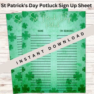 Puede incluir: Hoja de inscripción para un potluck del Día de San Patricio imprimible con un fondo de acuarela verde y diseños de tréboles. La hoja tiene dos columnas etiquetadas como "Nombre" e "Iré con:".