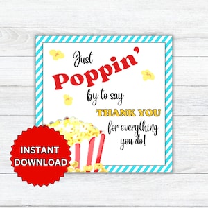 Poppin&#39; By Gift Tag, Teacher Appreciation Lip BalmPopcorn, Staff Co worker Nurse Printable Editable Download, School Kid Appreciation Gift