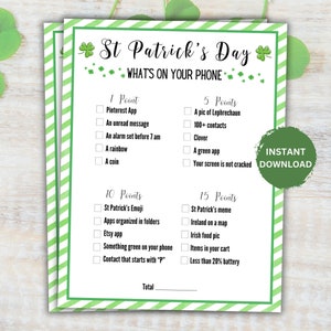 May include: A printable St. Patrick's Day game with a green shamrock design. The game asks players to find items on their phone, such as a picture of a leprechaun, a green app, or a contact that starts with "P".
