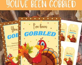 You've Been Gobbled Printable Bundle, We've Been Gobbled Kit, I've been Gobbled sign, Thanksgiving game You've Been Gobbled, InstantDownload