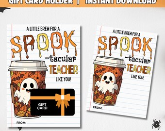 Teacher Halloween Gift Card Holder Spooktacular Teacher Coffee Gift Halloween A little brew for Teacher like you Printable Appreciation Gift