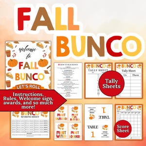 May include: A collection of Fall Bunco game materials. Includes a welcome sign, instructions, tally sheets, score sheets, and award cards. The design features pumpkins, pie slices, and fall colors. The text says "Fall Bunco" and "Let's Roll".