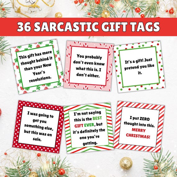 Christmas Sarcastic Gift Tags, Holiday Funny Sarcastic tags, Sarcastic Christmas Tags Printable, Coworkers Friends Neighbor Family Gifts