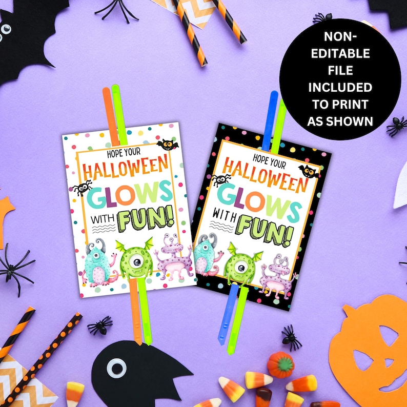 May include: Two printable Halloween party favor tags with monster illustrations and the text "Hope your Halloween glows with fun!"  The tags are designed to be attached to glow sticks.