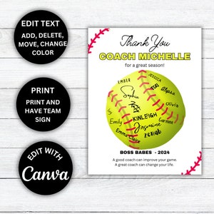 May include: A yellow softball with red stitching and black signatures of players around the ball. The text "Thank You Coach Michelle for a great season!" is at the top of the image. The text "Boss Babes - 2024" is at the bottom of the image. The text "A good coach can improve your game. A great coach can change your life." is below the text "Boss Babes - 2024".