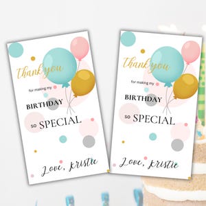 Editable Birthday thank you Gift Tag, Thank you for making my birthday so special favor tag, Thank you Birthday goodie bag tag, Printable