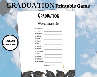 May include: A printable graduation word scramble game with a list of 14 words to unscramble. The words are related to graduation. The game features a black and white illustration of graduation caps.