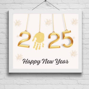 2025 New Years Handprint Art, New Year Craft, Kids Handprint Art Craft, Art for children, Keepsake Art, New Year Craft Idea, Printable Art