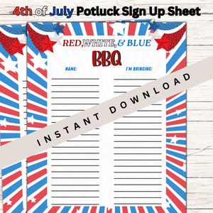 Puede incluir: Una hoja de inscripción imprimible para un potluck del 4 de julio con un tema de barbacoa rojo, blanco y azul. La hoja tiene un fondo a rayas rojo, blanco y azul con estrellas. El texto "RED, WHITE, & BLUE BBQ" está en la parte superior de la hoja. Hay líneas para que la gente escriba sus nombres y lo que van a traer.