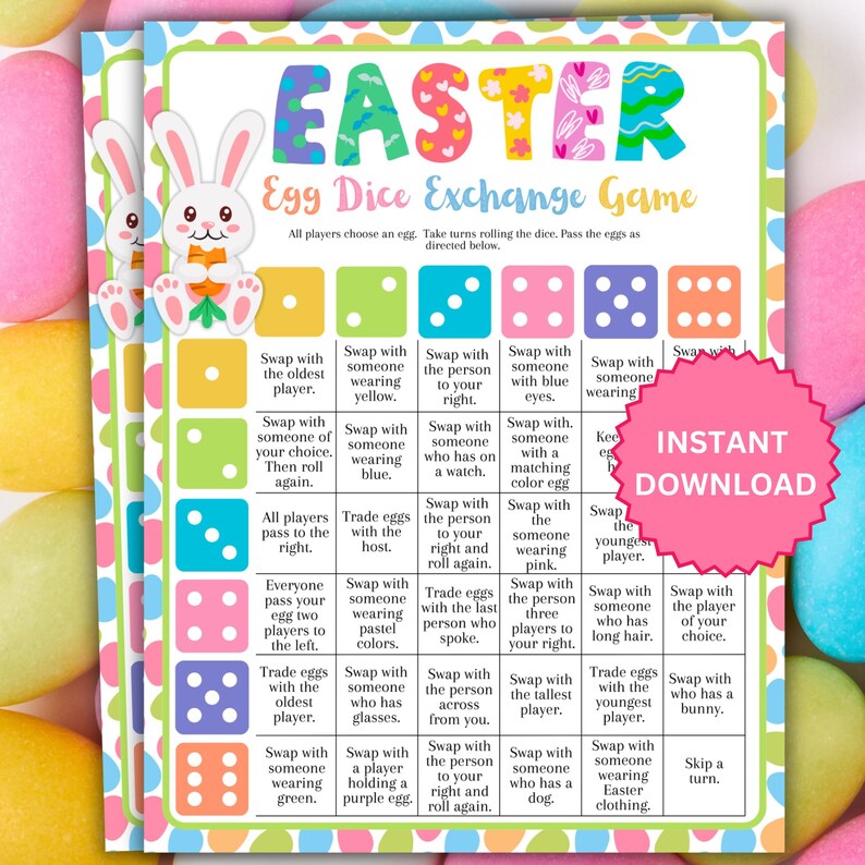 May include: A printable Easter egg exchange game with instructions for players to swap eggs based on dice rolls. The game board features a colorful Easter theme with bunnies, eggs, and flowers.