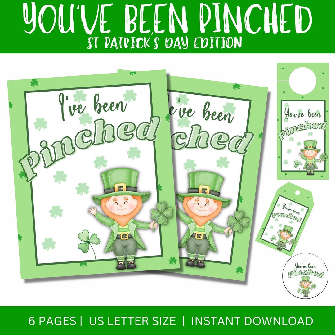 You've Been Pinched Printable Bundle We've Been