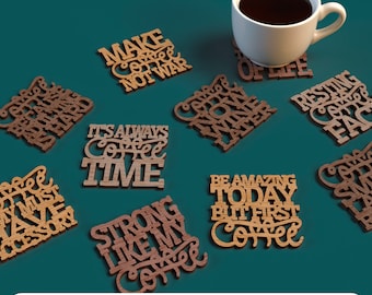 Coffee coasters with quotes - Laser Cut File svg dxf pdf eps DIGITAL FILE