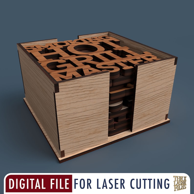 May include: A wooden box with the words "Smoking Hot Grill Master" stacked inside. The box is made for laser cutting.