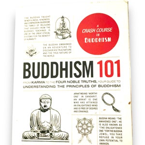 Buddhism 101 (A crash course in Buddhism)