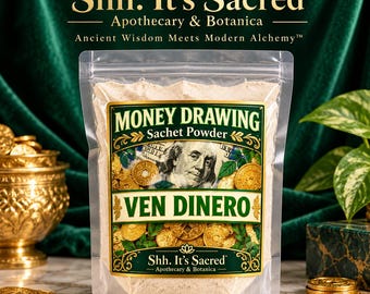 Money  Drawing Sachet Powder | Ven Dinero | Hoodoo-Inspired Prosperity & Abundance Ritual Powder