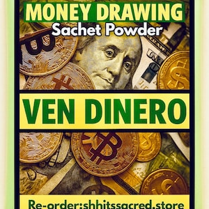 Money Drawing Sachet Powder Ven Dinero Polvo Magico Fast Cash Prosperity Hoodoo Wealth Luck Rootwork