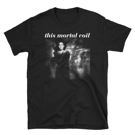 This Mortal Coil T-shirt, Cocteau Twins, Dead Can Dance, Clan of