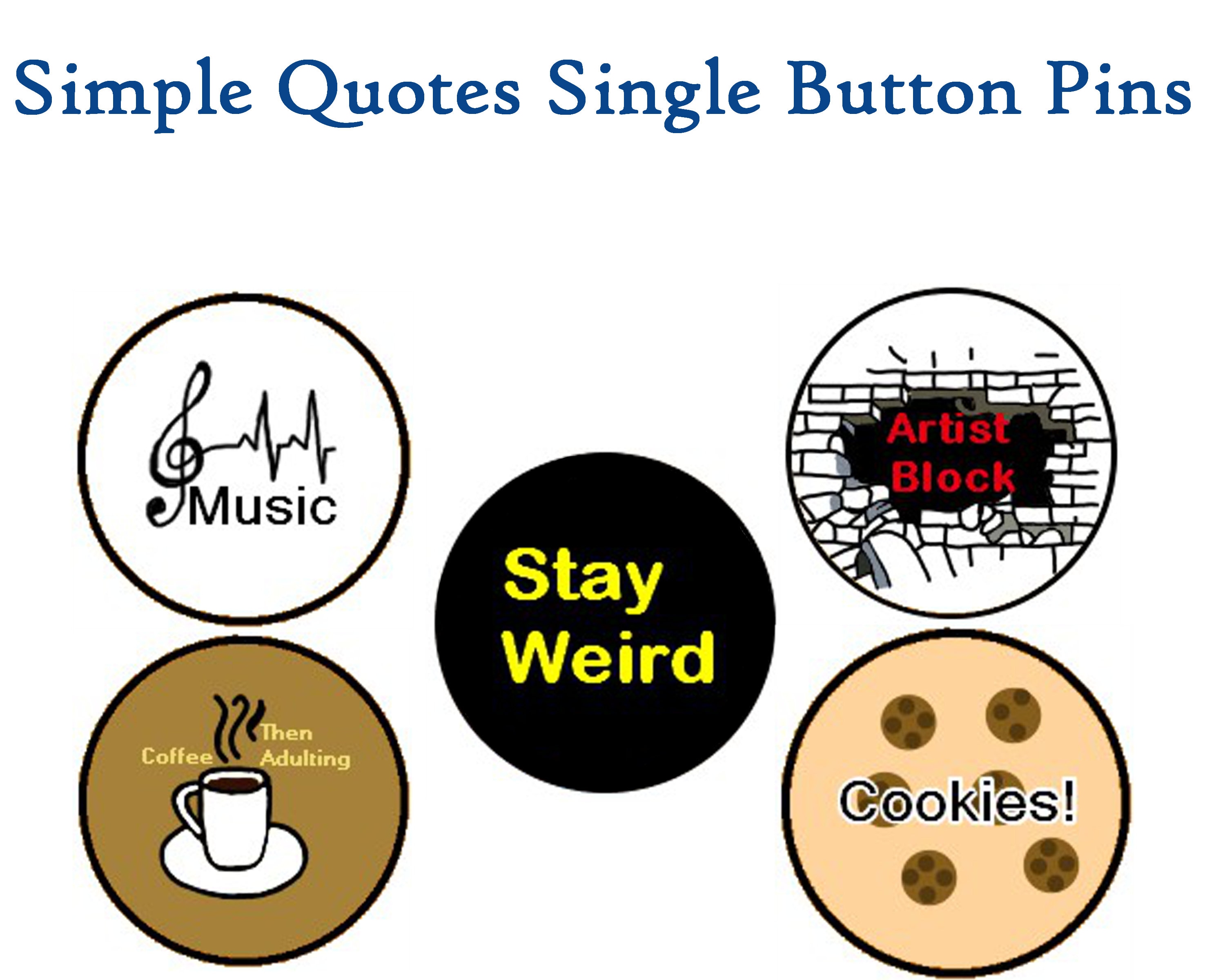 Single Quote Pins 1.25 Button Pins Buttons Pins Pin Badges