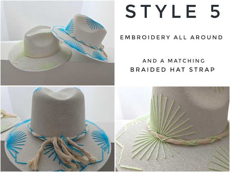 May include: Two off-white fedora hats featuring sunburst embroidery in bright blue and lime green. The hats include a matching braided hat strap with tassels. Text in the image reads: STYLE 5, EMBROIDERY ALL AROUND, AND A MATCHING BRAIDED HAT STRAP.