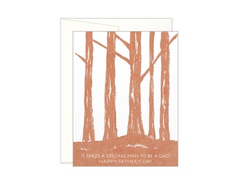 It Takes a Strong Man - Father's Day Forest Card