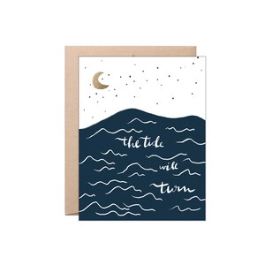 The Tide Will Turn - Carte d'encouragement - Feuille d'or