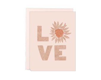 LOVE - Sunflower - Letterpress Card