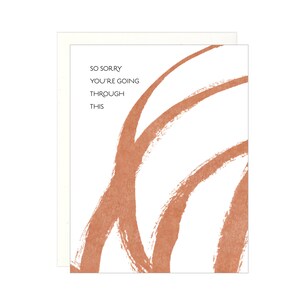 Bardzo mi przykro, że przez to przechodzisz - Scribble - Karta Letterpress