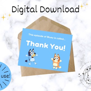 Bluey Motto Dankeschön Karte 7x5 Digital Download