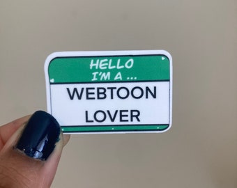 Hello I Am A Webtoon Lover Sticker| Webtoon| Manga Lover|Comic Fans