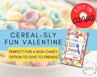 Valentine Printable - Cereal-sly Glad We Are Friends, Fully Customizable Digital Template, Add Names, Print at Home