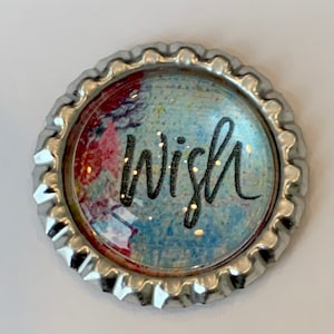 Wish magnet, inspirational magnet, inspirational gift, wish gift, small inspirational gift, wish fridge magnet, positive words decor, wish