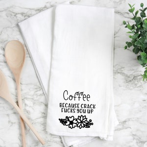 Funny flour sack towel, kitchen towel, tea towel, hand towel, funny kitchen towel, funny tea towel.  flour sack towel, funny gift