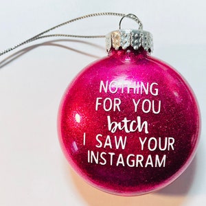 Vulgar ornament, funny Christmas ornament, adult humor ornament, Glitter ornament, handmade funny ornament.