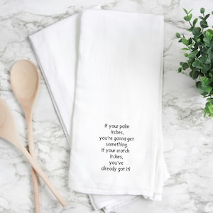 flour sack towel, kitchen towel, tea towel, hand towel, funny kitchen towel, funny tea towel.  flour sack towel, snarky kitchen towel, sassy