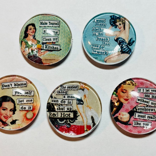 Retro funny magnets, glass magnets, retro women magnets. Sarcastic women magnets, funny magnets, retro women funny magnets