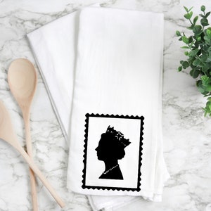 Queen Elizabeth kitchen towel, Queen Elizabeth flour sack towel, Queen Elizabeth home gift.  Queen flour sack towel.  Queen gift