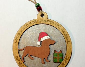 dachshund ornament, adult humor dachshund ornament, dachshund ornament, dachshund gift, dachshund lover gift, dachshund Christmas gift