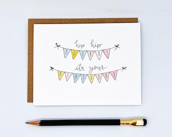 Hip Hip Hooray It's Your Birthday card