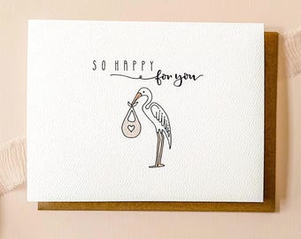 So Happy for You, Stork Baby Card / New baby card / Pregnancy card /  Available in variety of quantities.
