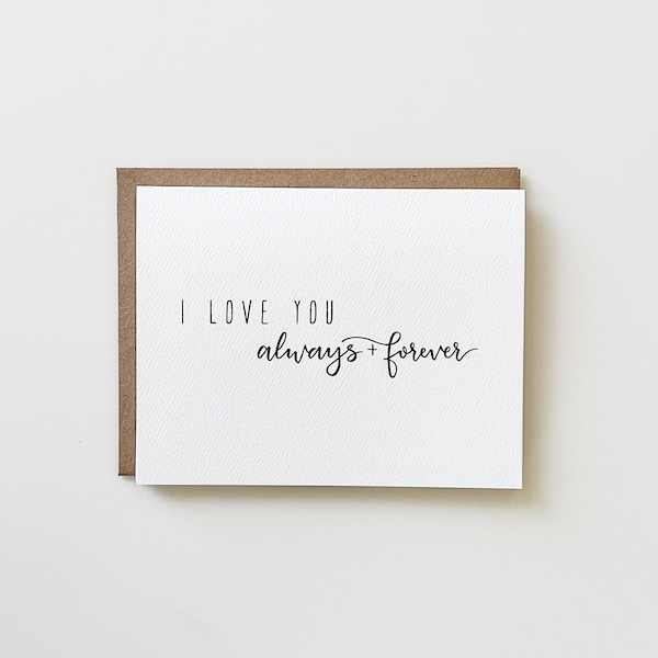 I Love You Always and Forever card