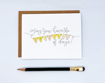 ¡Que tengas un día muy feliz! Tarjeta en blanco. Disponible en varias cantidades.